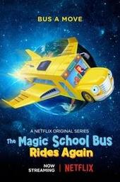 The Magic School Bus Rides Again: Kids in Space