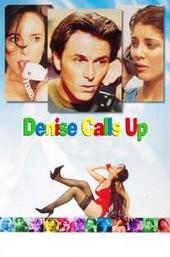Denise Calls Up