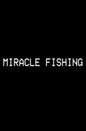 Miracle Fishing: Kidnapped Abroad