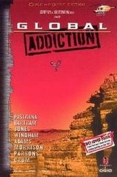 Global Addiction