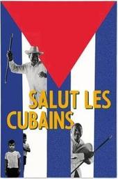 Salut les Cubains