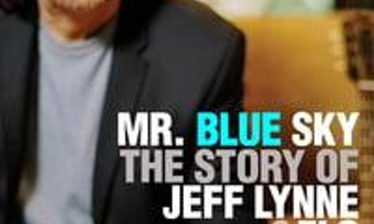 header image for Mr. Blue Sky: The Story of Jeff Lynne & ELO