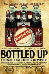Bottled Up: The Battle over Dublin Dr. Pepper