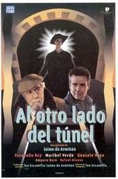 On the Far Side of the Tunnel