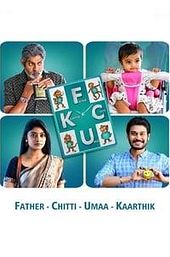 FCUK: Father Chitti Umaa Kaarthik