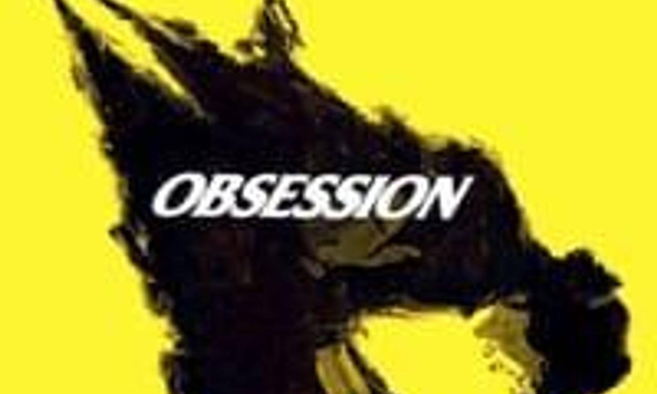 header image for Obsession