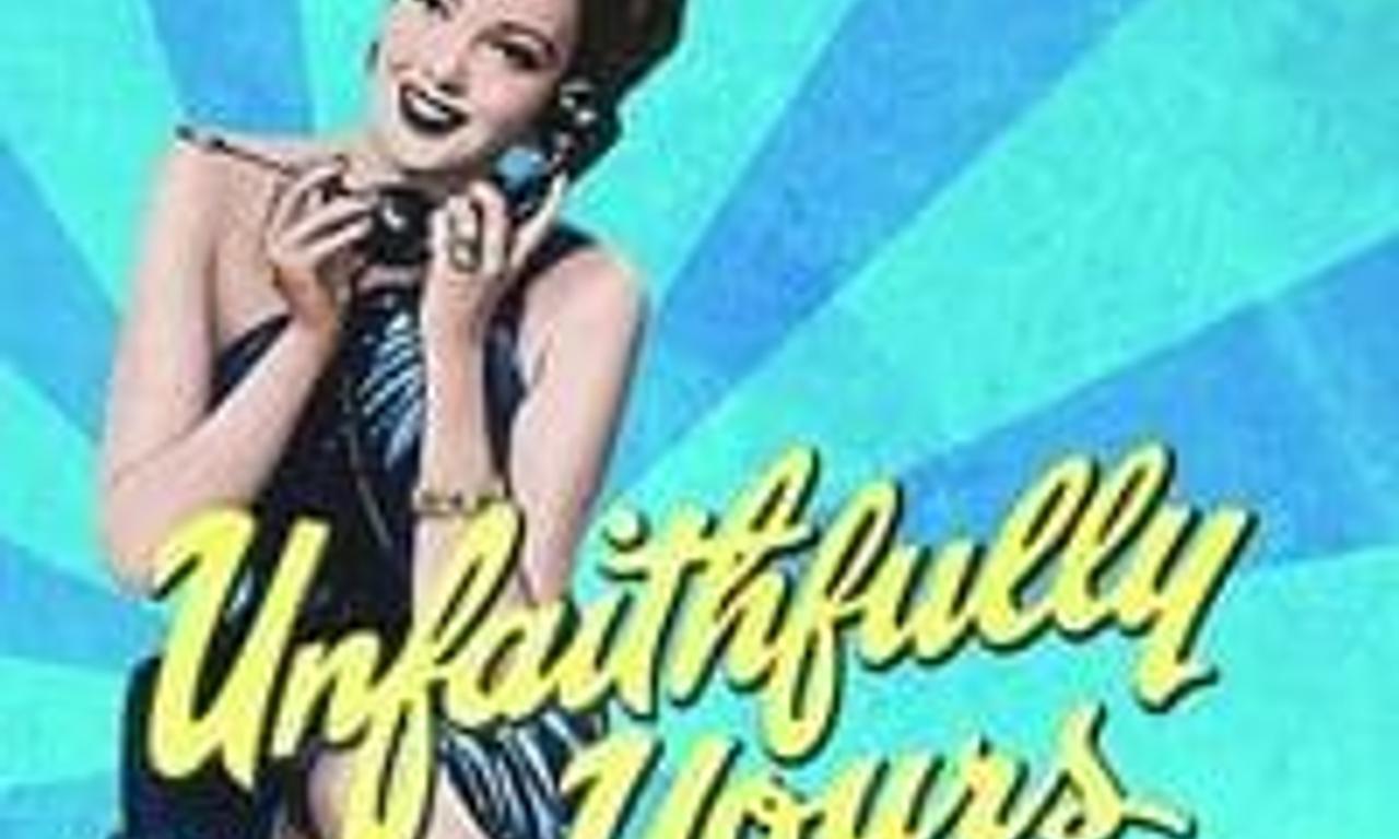 header image for Unfaithfully Yours