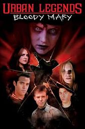 Urban Legends: Bloody Mary