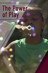 The Power of Play