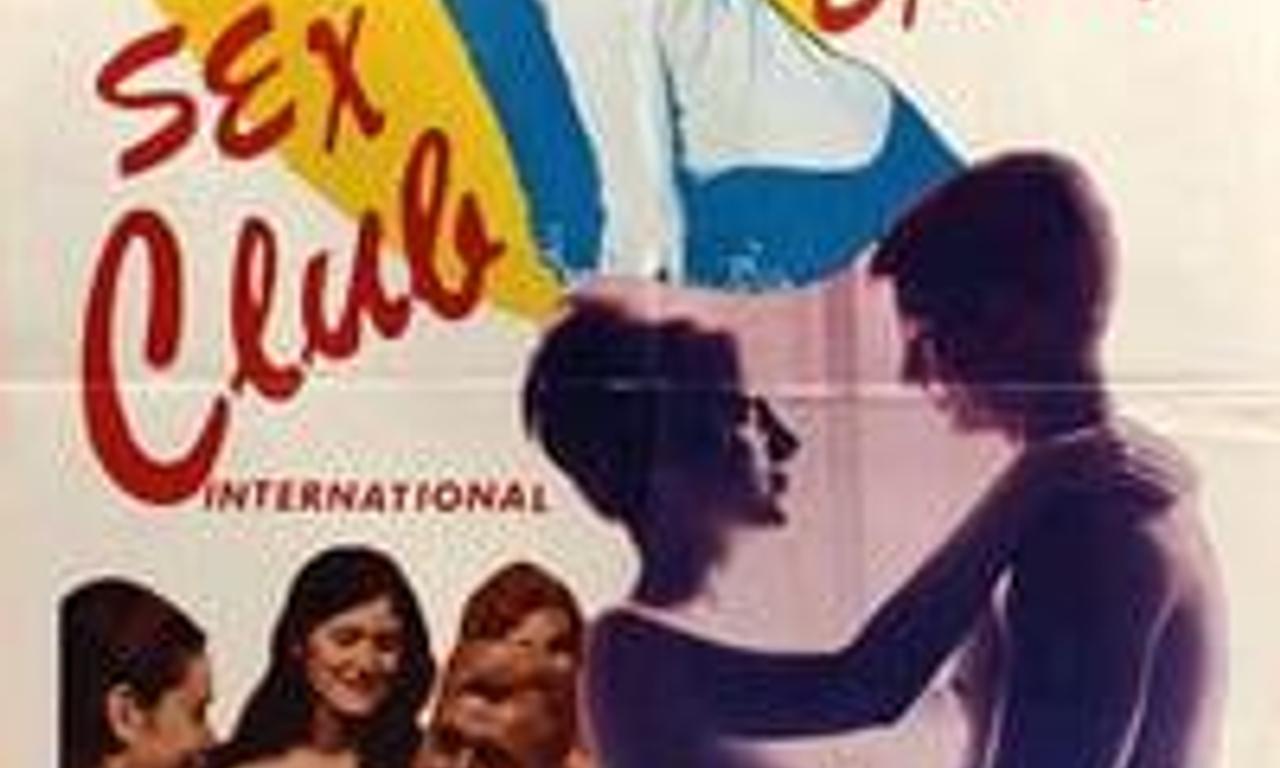 Sex Club International - Where to Watch and Stream Online – Entertainment.ie