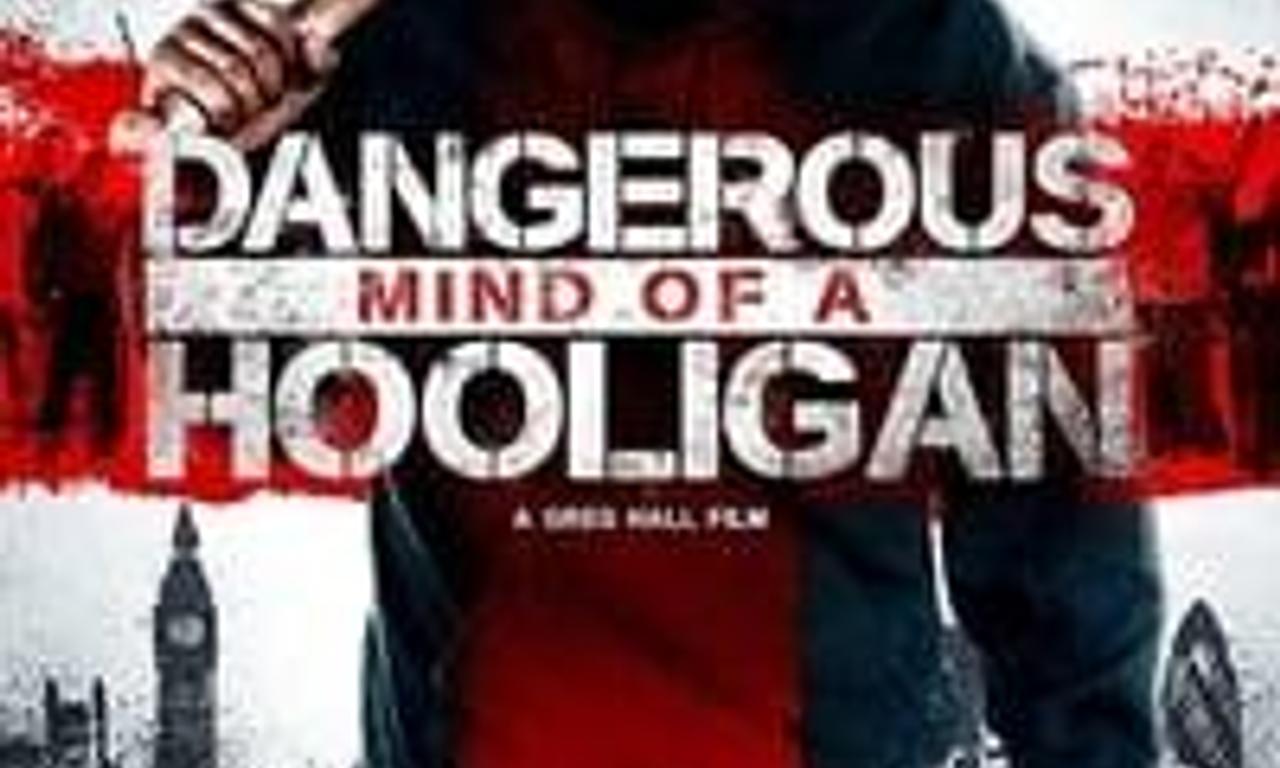 header image for Dangerous Mind of a Hooligan