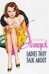 Ladies They Talk About