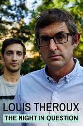 Louis Theroux: The Night in Question