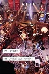 Pat Metheny - The Orchestrion Project