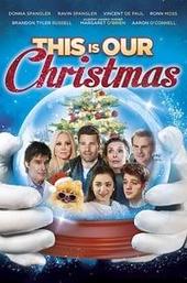 This Is Our Christmas