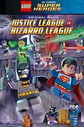 LEGO DC Comics Super Heroes: Justice League vs. Bizarro League