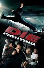 Die Fighting