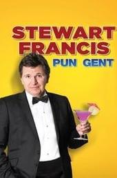Stewart Francis: Pun Gent