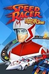 Speed Racer Race to the Future