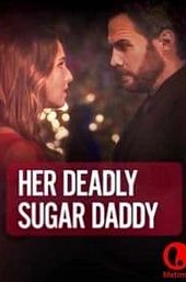 Her Deadly Sugar Daddy