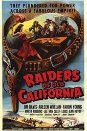 Raiders of Old California