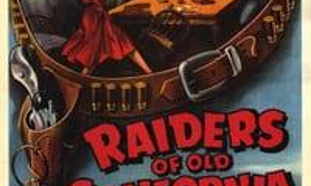 header image for Raiders of Old California