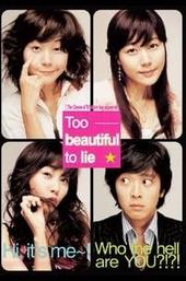 Too Beautiful to Lie