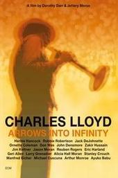 Charles Lloyd - Arrows Into Infinity