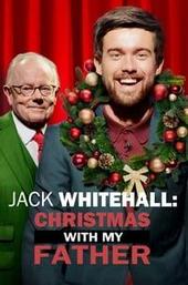 Jack Whitehall: Christmas with my Father