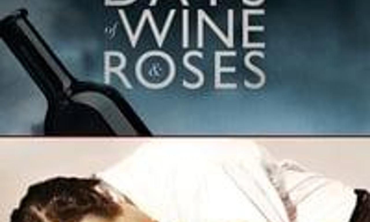 header image for Days of Wine and Roses