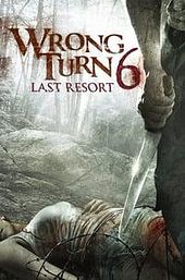 Wrong Turn 6: Last Resort