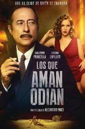 Those Who Love, Hate