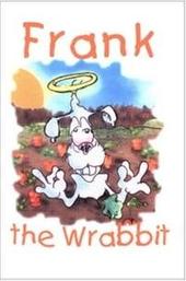 Frank the Wrabbit