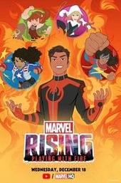 Marvel Rising: Playing With Fire
