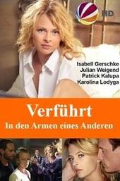 Verführt – In den Armen eines Anderen