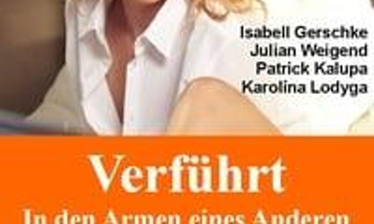 header image for Verführt – In den Armen eines Anderen