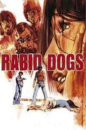 Rabid Dogs