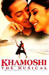 Khamoshi: The Musical