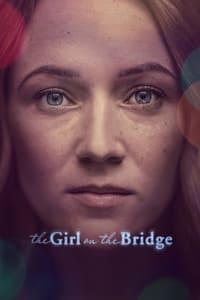 Girl on the 2025 bridge watch online