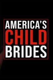 America's Child Brides