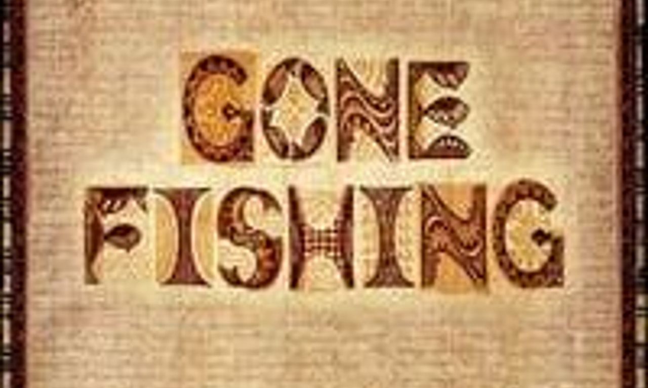 header image for Gone Fishing