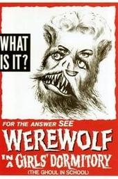 Werewolf in a Girls' Dormitory