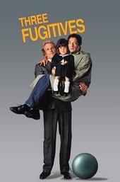 Three Fugitives