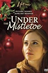 Under the Mistletoe