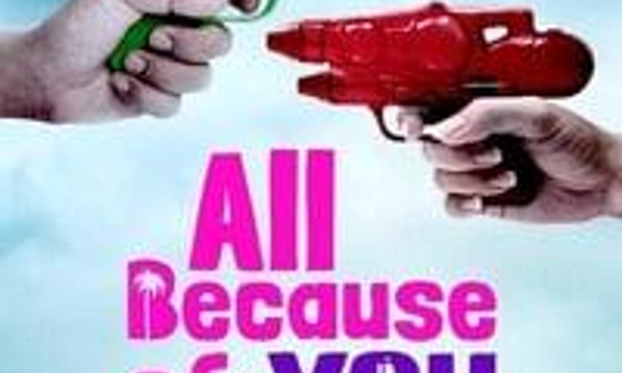 header image for All Because of You