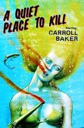 A Quiet Place to Kill