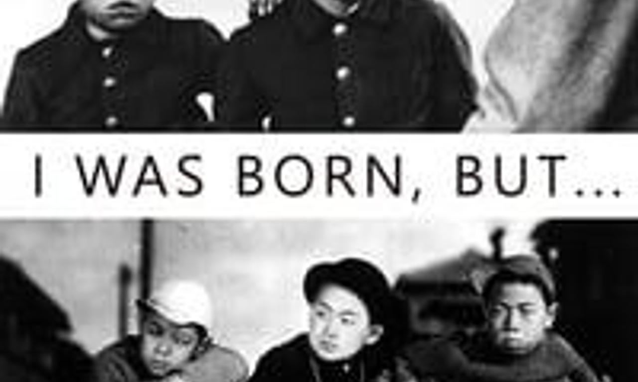 header image for I Was Born, But...