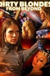 Dirty Blondes from Beyond