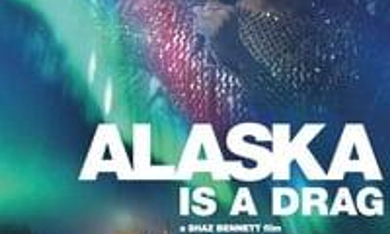 header image for Alaska Is a Drag