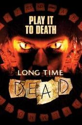 Long Time Dead